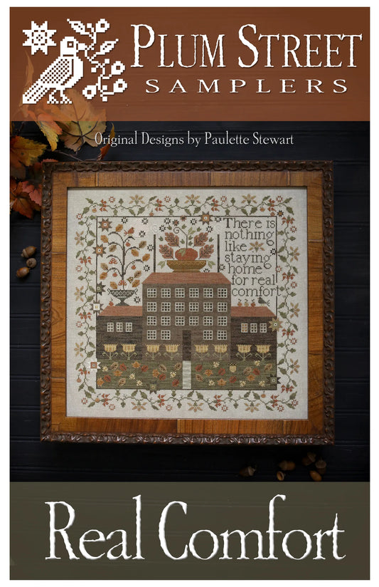 "Real Comfort" - by Plum Street Samplers
