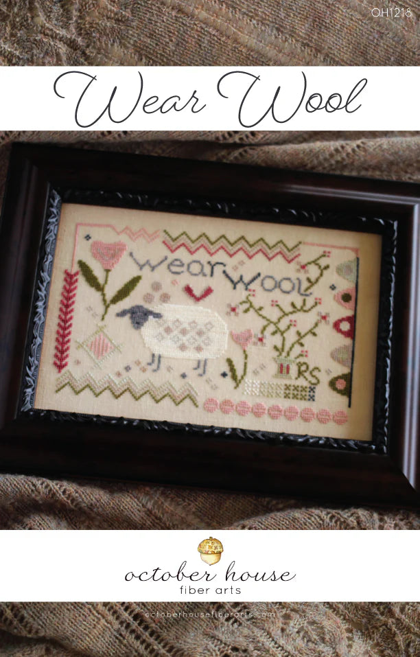 "Wear Wool" - by October House Fiber Arts