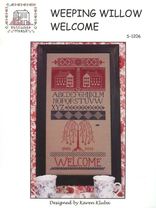 "Weeping Willow Welcome" - by Rosewood Manor